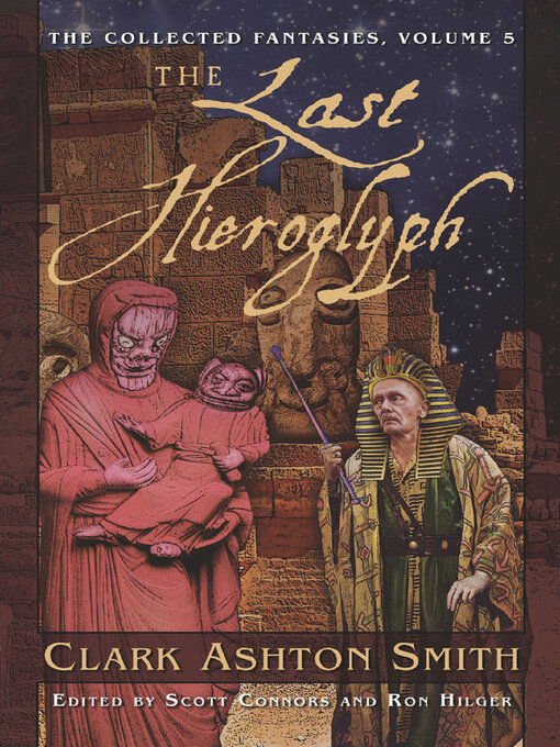 Cover image for The Collected Fantasies of Clark Ashton Smith